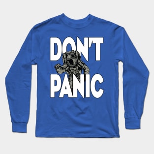 DON'T PANIC 2 Long Sleeve T-Shirt